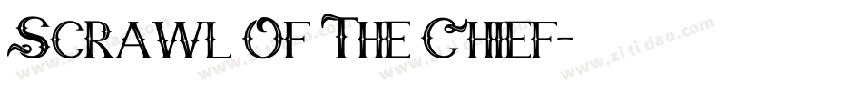 Scrawl Of The Chief字体转换